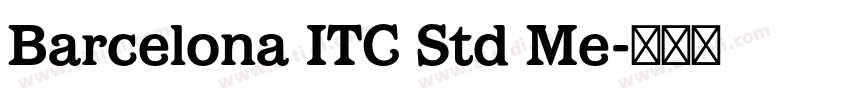 Barcelona ITC Std Me字体转换
